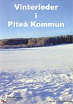 Broschyr: Vinterleder i Piteå Kommun