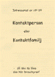 Broschyr: Kontaktperson eller kontaktfamilj