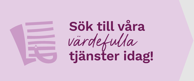 Sök till våra värdefulla tjänster idag