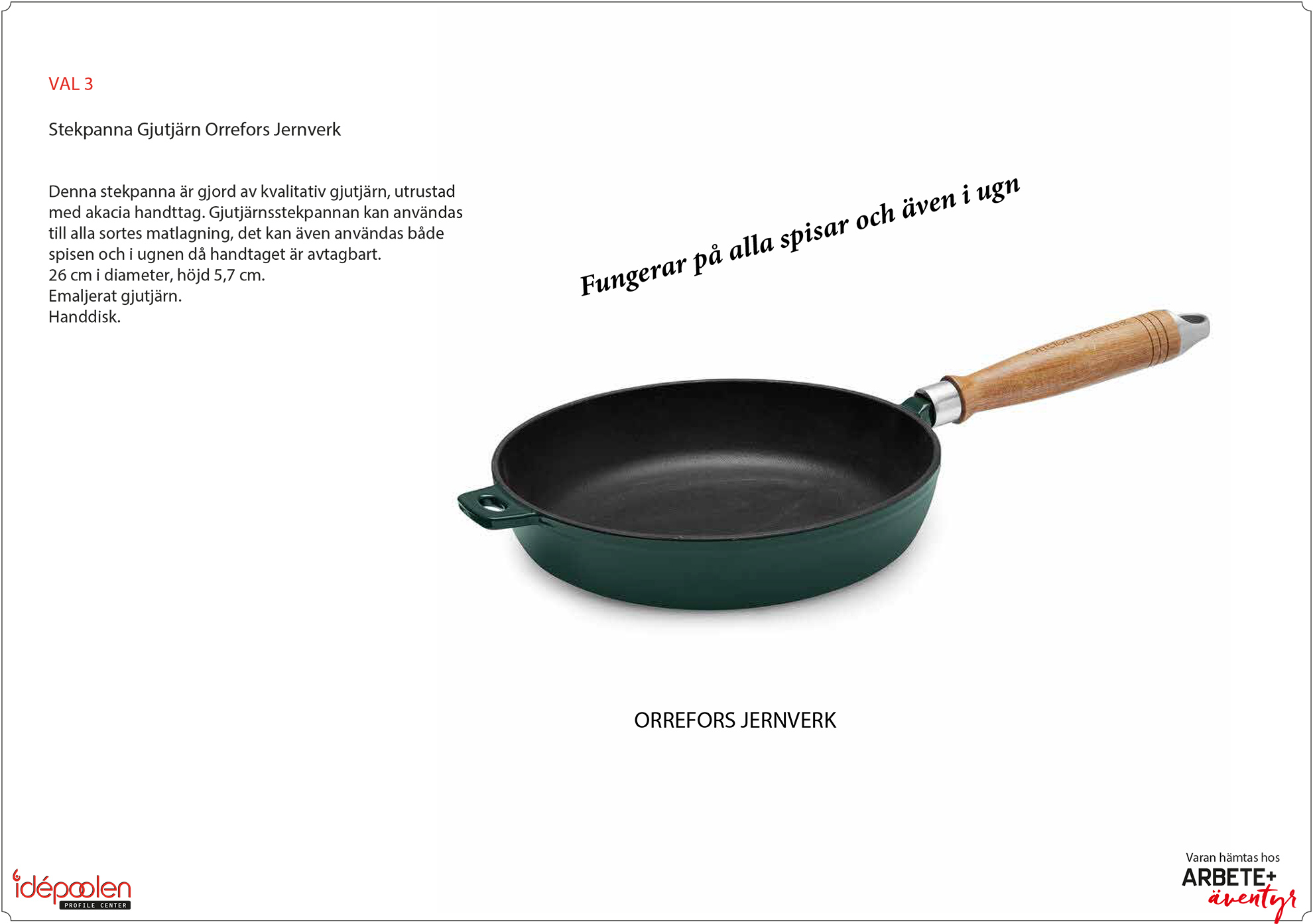 Gjutjärnspanna Produktblad för gjutjärnspanna från Orrefors Jernverk