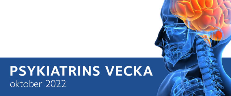 Psykiatrins vecka oktober 2022