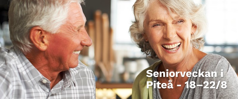 Seniorveckan i Piteå arrangeras av Piteå kommun, PRO, SKPF avd. 67 Piteå, SPF Rönnen och SPF Häggen.