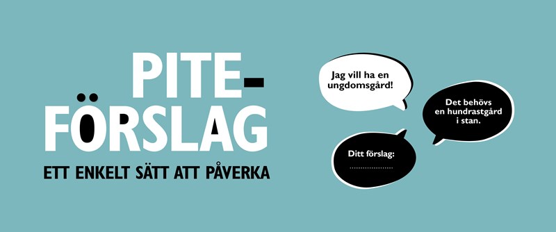 Piteförslag - ett av många sätt att vara med och påverka