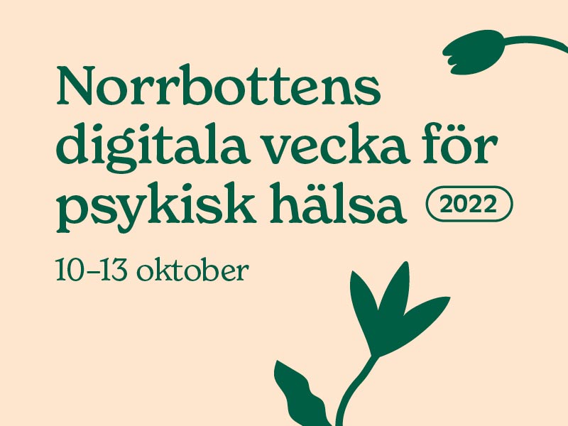 Norrbottens digitala vecka för psykisk hälsa