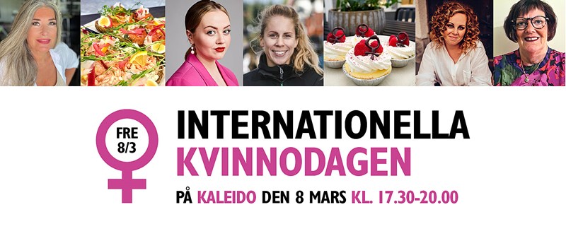 Internationella kvinnodagen 8 mars firas på Kaleido