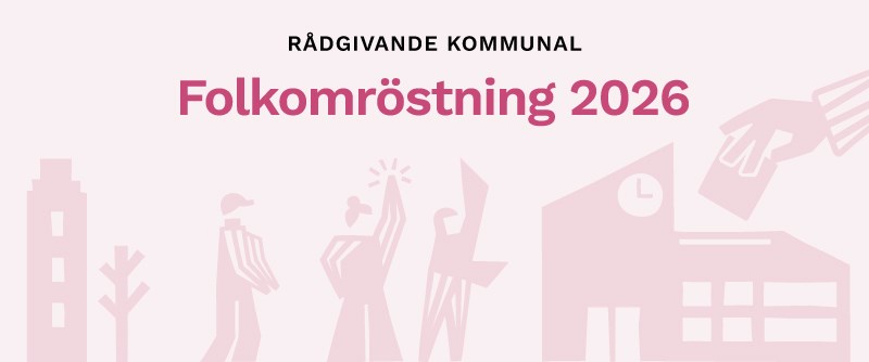 22 februari är det folkomröstning, du kan förtidsrösta 16-21 februari på Christina Kultur.